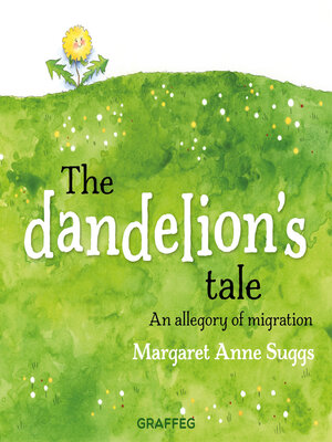 cover image of The Dandelion's Tale